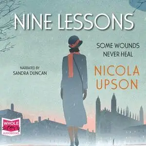 «Nine Lessons» by Nicola Upson