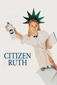 Citizen Ruth (1996)