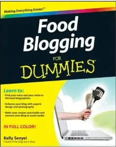 Food Blogging For Dummies [Repost]