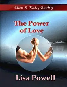 «The Power of Love» by Lisa Powell