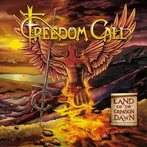 Freedom Call - Land Of The Crimson Dawn (2012)