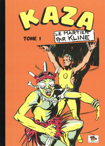 Kaza Le Martien - Tome 1