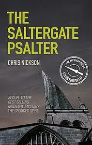 «The Saltergate Psalter» by Chris Nickson