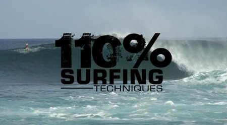 110% Surfing Techniques [repost]
