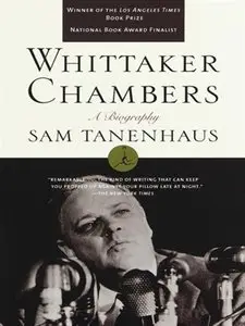 Whittaker Chambers: A Biography (repost)