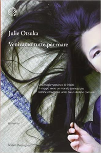 Venivamo Tutte Per Mare - Otsuka Julie