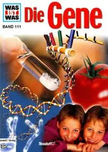 Was ist was?, Bd. 111, Gene