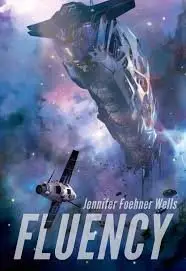 Jennifer Foehner Wells - Fluency