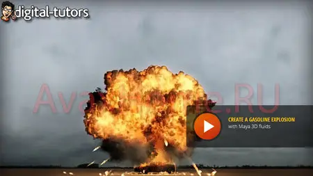 Digital-Tutors - Creating a Gasoline Explosion in Maya