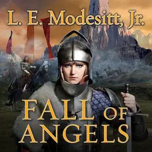 «Fall of Angels» by L.E. Modesitt