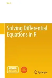 Solving Differential Equations in R (Repost)