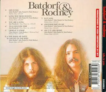 Batdorf & Rodney - Life Is You (1975) Remastered Reissue 2000