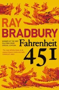 «Fahrenheit 451» by Ray Bradbury