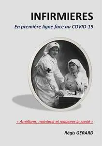 INFIRMIÈRES en première ligne face au COVID-19