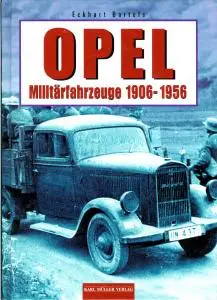 Opel Militarfahrzeuge 1906-1956