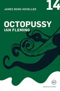 «Octopussy» by Ian Fleming