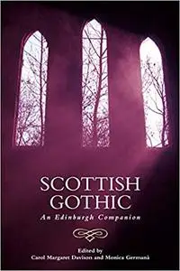 Scottish Gothic: An Edinburgh Companion