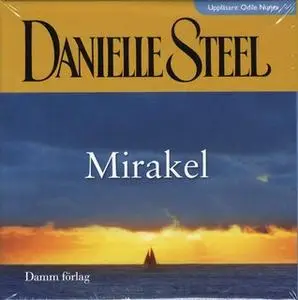 «Mirakel» by Danielle Steel