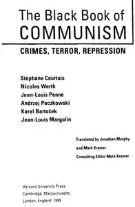 The Black Book of Communism: Crimes, Terror, Repression