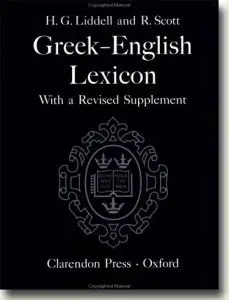 A Greek-English Lexicon, Ninth Edition with a Revised Supplement (Repost)