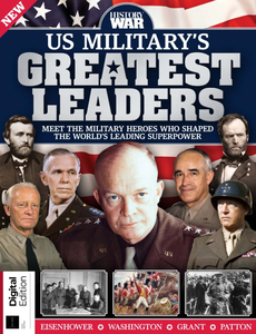 History of War - US Military's Greatest Leaders