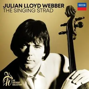 Julian Lloyd Webber - The Singing Strad (A 70th Birthday Collection) (2021)
