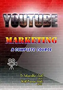 How to earn money by YouTube: (A Complete E-book)