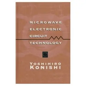 Microwave Electronic Circuit Technology