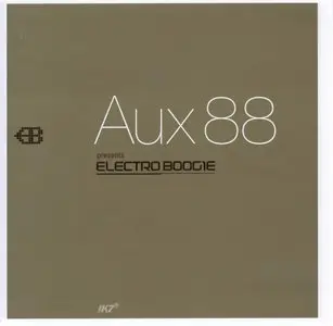 Electro Boogie Presents - AUX 88 (1999)