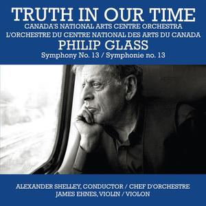 Philip Glass - Truth in Our Time (2024) (Hi-Res)