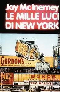 Jay McInerney - Le mille luci di New York