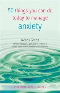 50 Things You Can Do Today to Manage Anxiety (repost)