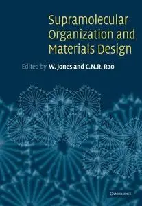 Supramolecular Organization and Materials Design