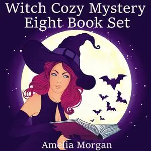 «Witch Cozy Mystery Eight Book Set» by Amelia Morgan