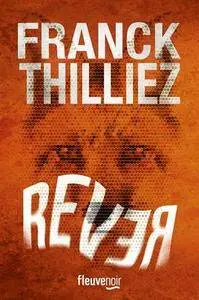 Rever - Franck Thilliez
