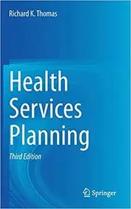 Health Services Planning 3rd Edition