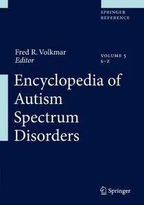 Encyclopedia of Autism Spectrum Disorders [Repost]