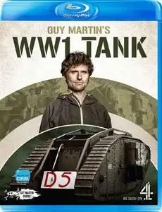 Guy Martin WW1 Tank (2017)