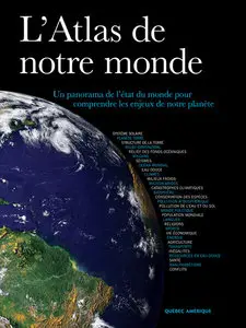 L'Atlas de notre monde (French Edition)