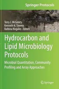 Hydrocarbon and Lipid Microbiology Protocols: Microbial Quantitation, Community Profiling and Array Approaches