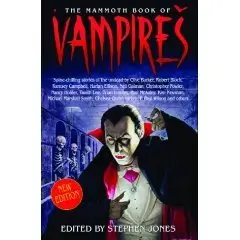 The Mammoth Book of Vampires by Stephen Jones