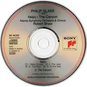 Atlanta Symphony Orchestra & Chorus, Robert Shaw - Philip Glass: Itaipu; The Canyon (1993)