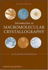 Introduction to Macromolecular Crystallography (Repost)