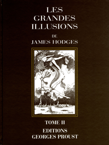 Les Grandes Illusions De James Hodges - Tome 2