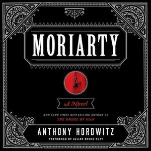 «Moriarty» by Anthony Horowitz