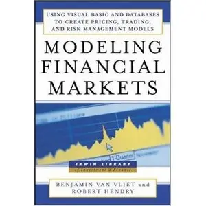 Modeling Financial Markets : Using Visual Basic.NET and Databases to Create Pricing {Repost}