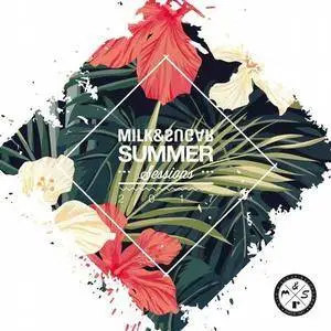 VA - Summer Sessions 2017 (Mixed By Milk And Sugar) (2017)