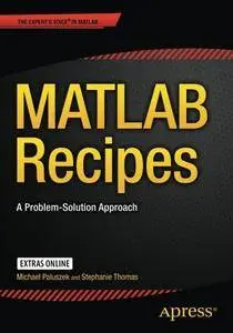 MATLAB Recipes: A Problem-Solution Approach [Repost]