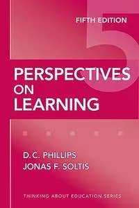 Perspectives on Learning (5th Edition) (Thinking About Education Series)