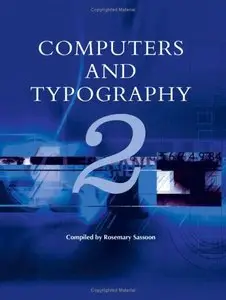 Computers and Typography by Rosemary Sassoon [Repost]